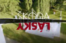 ŠKODA LÁSKY – DRUŽIČKA